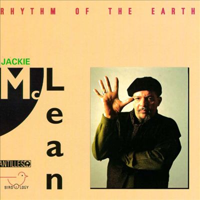 Jackie McLean Rhythm Of The Earth