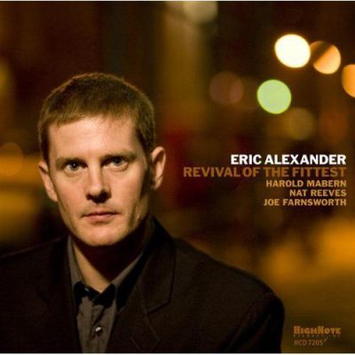 Eric Alexander Revival of the Fittest