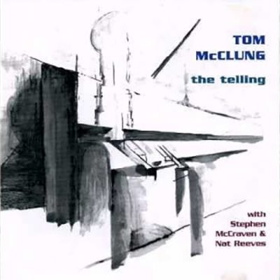 Tom McClung The Telling