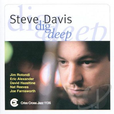 Steve Davis Dig Deep