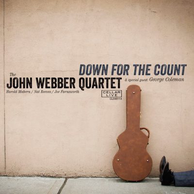 John Webber Quartet Down for the Count