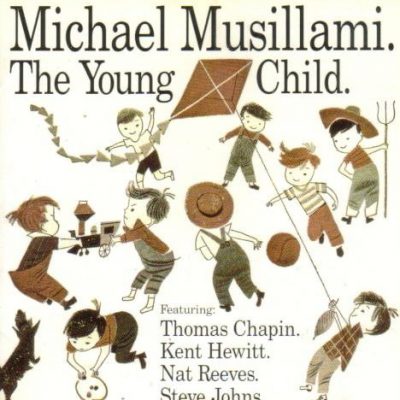 Michael Musillami The Young Child